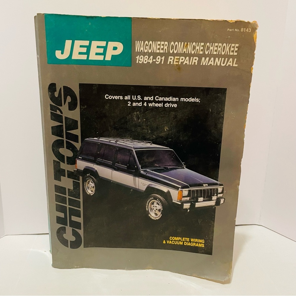 JEEP WAGONEER COMANCHE CHEROKEE 1984-1991 CHILTON TOTAL CAR CARE REPAIR MANUAL